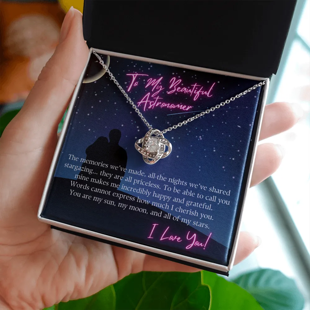 To My Beautiful Astronomer Girlfriend or Wife Love Knot Pendant Necklace